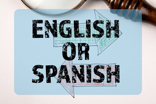 English or Spanish